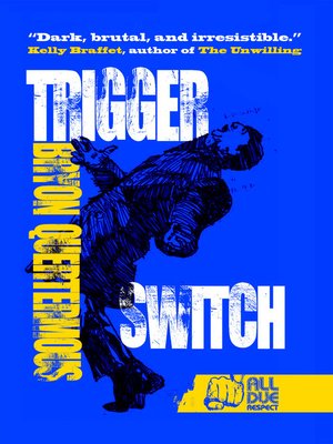 cover image of Trigger Switch